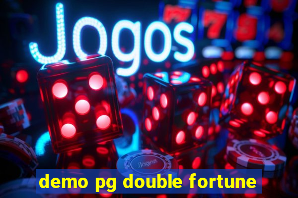 demo pg double fortune